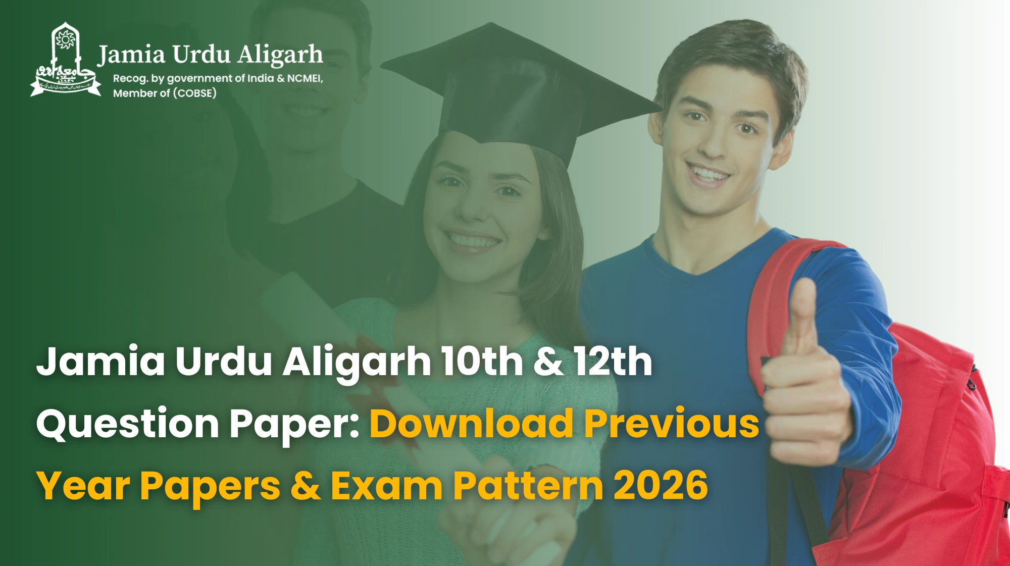 Jamia Urdu Aligarh 10th & 12th Question Paper: Download Previous Year Papers & Exam Pattern 2026